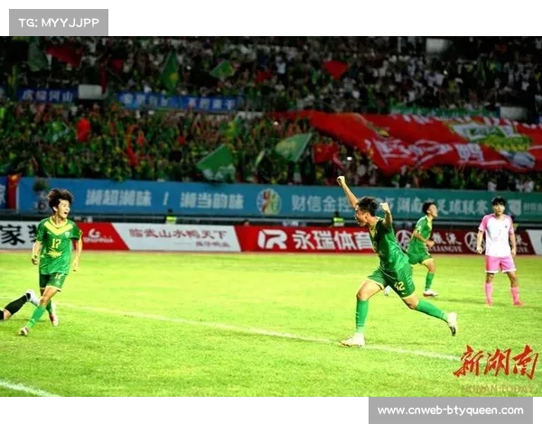 湘超第七轮焦点战株洲对阵常德 不败之师巅峰碰撞争锋时刻